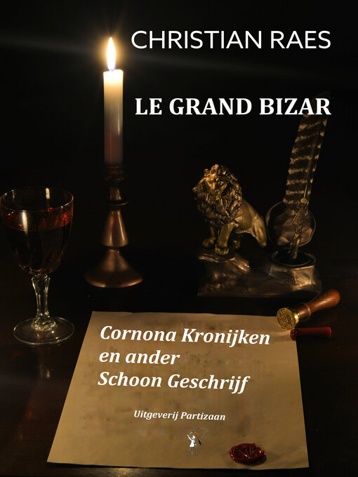 Title details for Le Grand Bizar by Christiaan Raes - Available